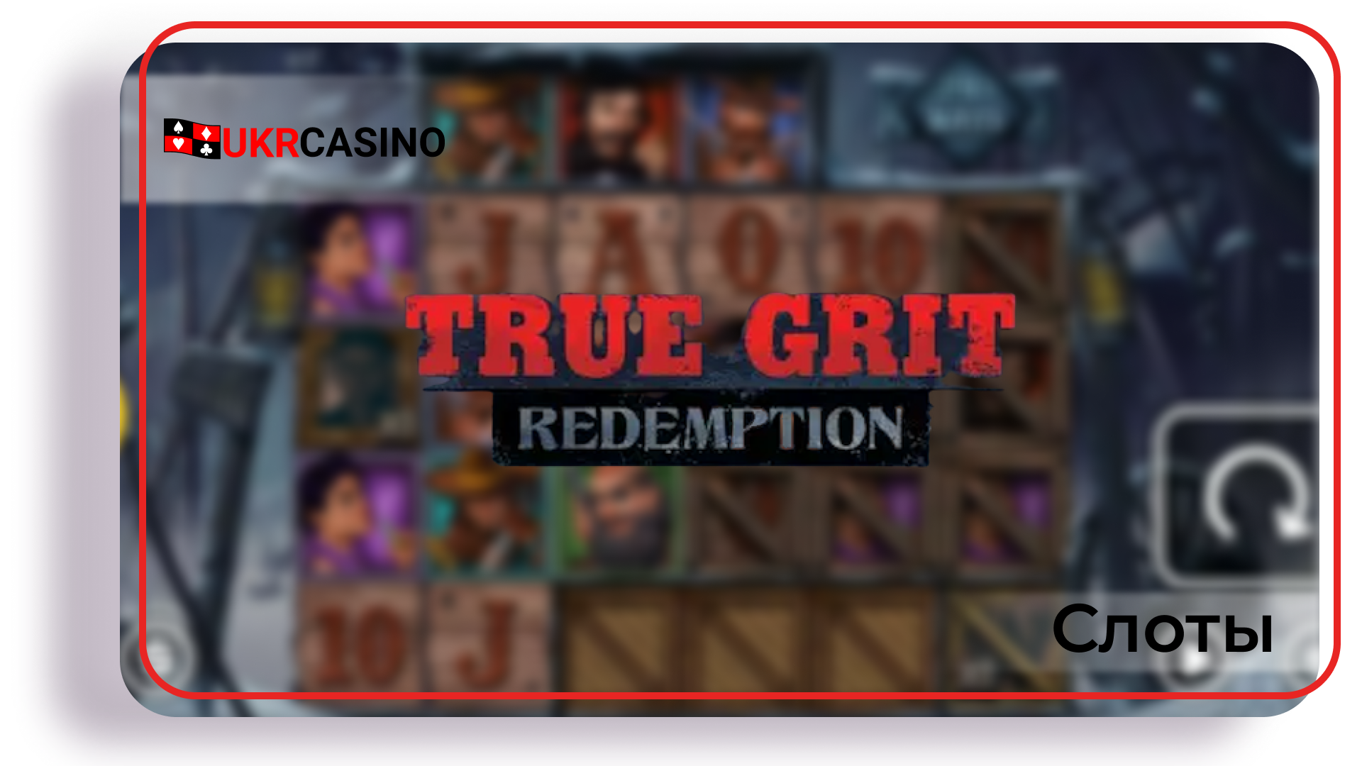 True Grit Redemption - Nolimit City